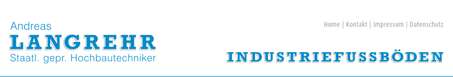 Langrehr, Industriefussb�den, Wunstorf, Hannover, Kugelstrahlen, Untergrundvorbehandlungen, Parkhaus, Parkdeck, Rampe, Hallenboden, WHG,  Lagerraum, Lager, Versiegelungen, Balkon, K�che, Mensa, ESD, Terrassen T�V, STO, Mapei, Uretec, Staatlich gepr�fter Hochbautechnike
